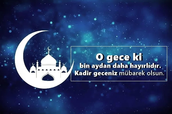 Kadir Gecesi Mesajları