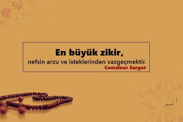 Zikir İle İlgili Sözler